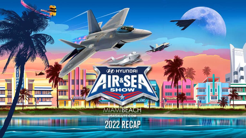 2022 Hyundai air Sea Show RECAP - Mickey Markoff the Executive Producer of the Air and Sea Show