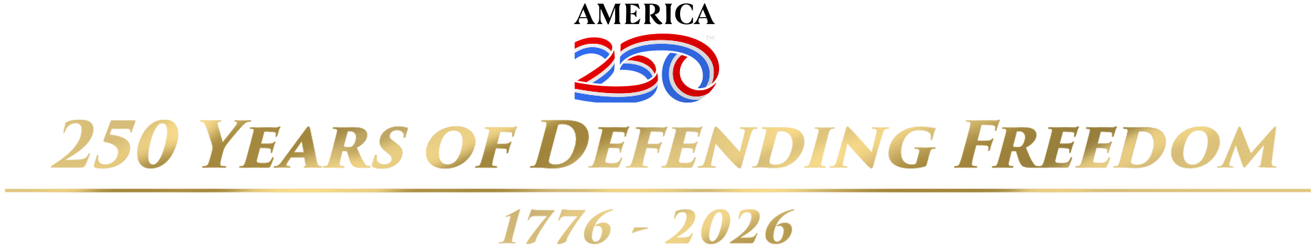 250 Years Defending freedom